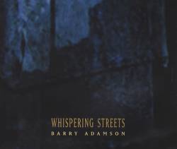 Barry Adamson : Whispering Streets